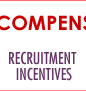 Recruitment Incentives